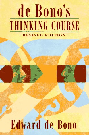 De Bono's Thinking Course livre