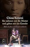 Image de Sie nahmen mir die Mutter und gaben mir ein Gewehr: Mein Leben als Kindersoldatin