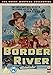 Produktbild Border River (Great Western Collection) [DVD] by Joel McCrea