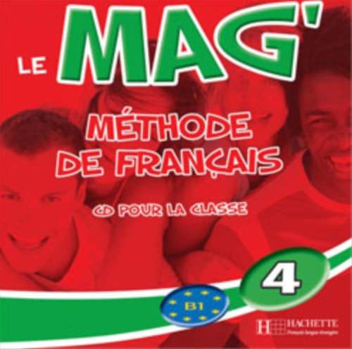 <a href="/node/25885">Le MAG' 4 (CD pour la classe), Methode de francias pour les adolescents</a>