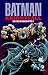 Batman: Knightfall - Der Sturz des Dunklen Ritters, Bd. 1 by 