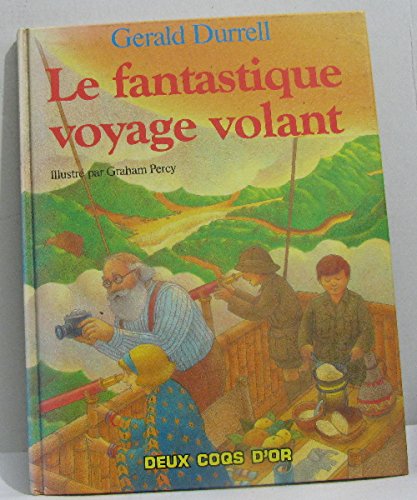 couverture de : Le Fantastique voyage volant