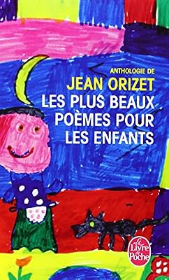 Les plus beaux poèmes pour les enfants