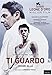 Ti Guardo [Import italien]