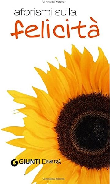 Amazon It Aforismi Sulla Felicita Vv Vv Libri
