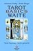 Tarot Basics: Waite Tarot by 