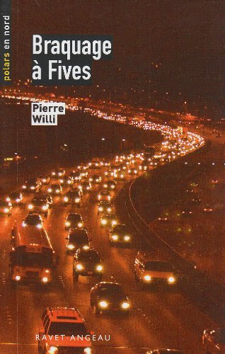 couverture de : Braquage &agrave; Fives