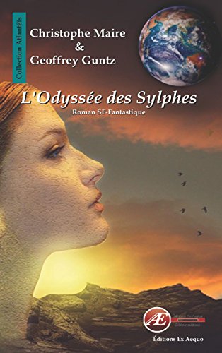Download L'Odyssée des Sylphes: Roman SF-Fantastique (Atlantéïs) Download L'Odyssée des Sylphes: Roman SF-Fantastique (Atlantéïs)