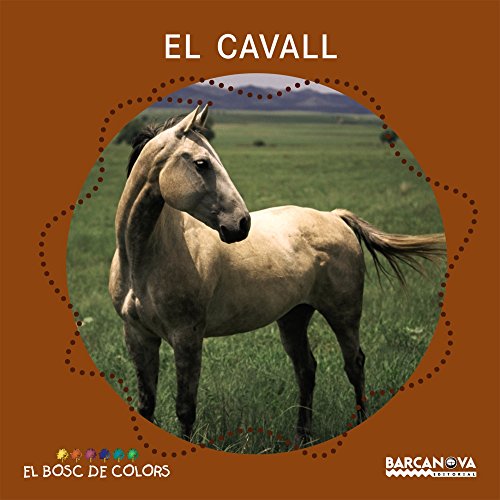 El cavall (El bosc de colors)