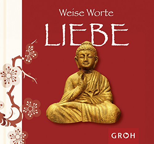 Download Weise Worte LIEBE Download Weise Worte LIEBE