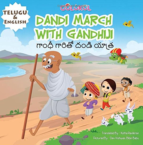 Dandi March With Gandhiji: English and Telugu