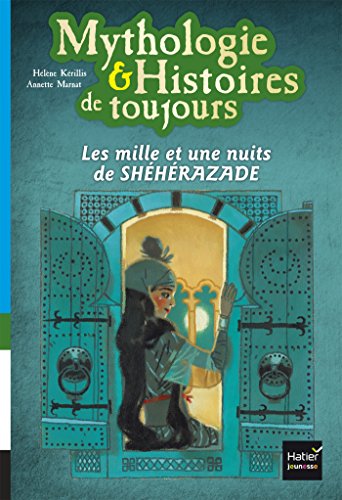 Télécharger Les mille et une nuits de Shéhérazade Livre PDF Gratuit