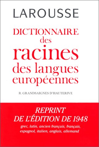 Download Dictionnaire des racines des langues européennes Download Dictionnaire des racines des langues européennes