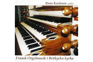 Fransk Orgelmusik I Botkyrka Kyrka