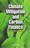 Image de Climate Mitigation and Carbon Finance: Global Initiatives and Challenges