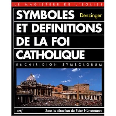 Symboles et définitions de la foi catholique