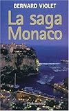 La Saga Monaco