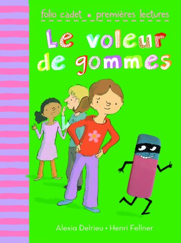 couverture de : Le voleur de gommes
