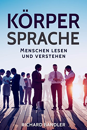 Le Libros PDF Gratis: Körpersprache: Menschen lesen und verstehen Libri