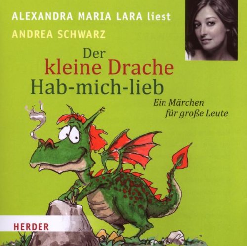 Download Der kleine Drache Hab-mich-lieb: Ein Märchen für große Leute Download Der kleine Drache Hab-mich-lieb: Ein Märchen für große Leute