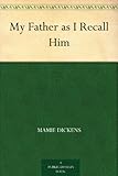 Image de My Father as I Recall Him (English Edition)
