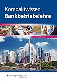 Image de Bankbetriebslehre / Kompaktwissen: Kompaktwissen Bankbetriebslehre: Schülerband