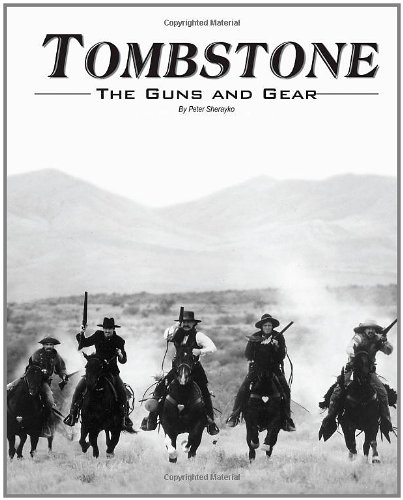 Read Pdf Tombstone The Guns Gear Online Dobroslalopgabrije