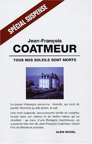 couverture de : Tous nos soleils sont morts