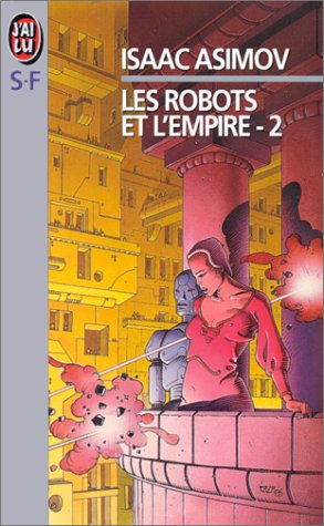 <a href="/node/15568">Les robots et l'empire (2)</a>