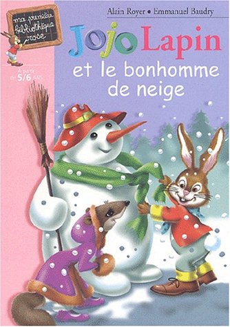 couverture de : Jojo Lapin et le bonhomme de neige