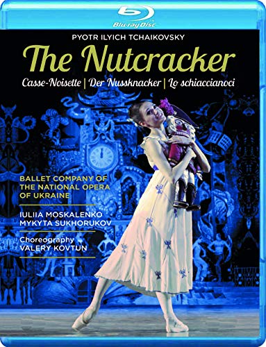 Tchaikovsky: The Nutcracker [Ballet Company of the National Opera of Ukraine; Iuliia Moskalenko; Mykyta Sukhorukov; Oleksiy Balkan] [Bel Air Classiques: BAC561] [Blu-ray] [2019]