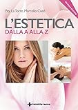 L'estetica dalla A alla Z