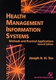 Image de Health Management Information Systems: Methods and Practical Applications