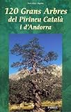 Image de 120 Grans Arbres del Pirineu Català i d'Andorra (Llibres de Muntanya)