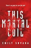 Cover zum Buch This Mortal Coil