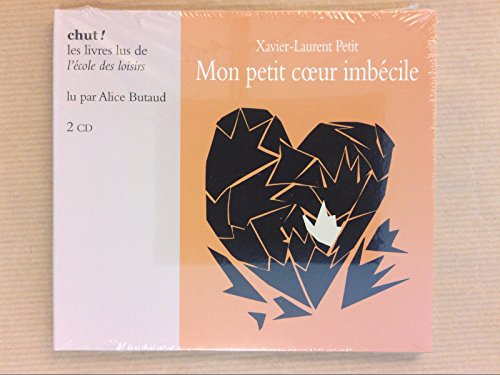 <a href="/node/44806">Mon petit coeur imbécile</a>