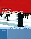 Image de Careers in Information Technology 2005: WetFeet Insider Guide