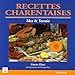Recettes charentaises...