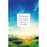 The Precipice: ‘A book that seems made for the present moment’ New Yorker