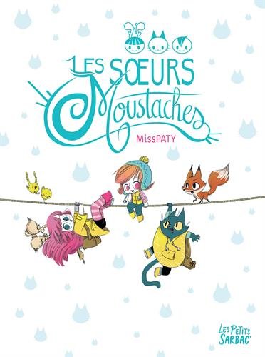 couverture de : Les soeurs Moustaches