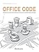 Produktbild Office Code: Building Connections Between Cultures and Workshop Design