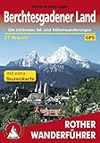 Image de Berchtesgadener Land: Die schönsten Tal- und Höhenwanderungen – 51 Touren (Rother Wanderführer)