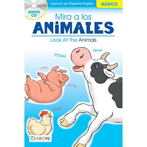 Pbs Publishing Creative Teaching Materials Spanish-English Book W/CD-Look At The Animals