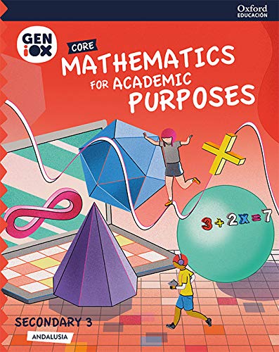 Mathematics for Academic Purposes 3º ESO GENiOX Core Book (Andalusia)