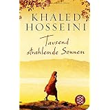 Tausend strahlende Sonnen (Fischer Taschenbibliothek)