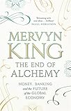 Image de The End of Alchemy: Money, Banking and the Future of the Global Economy