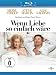 Wenn Liebe so einfach wäre [Alemania] [Blu-ray]