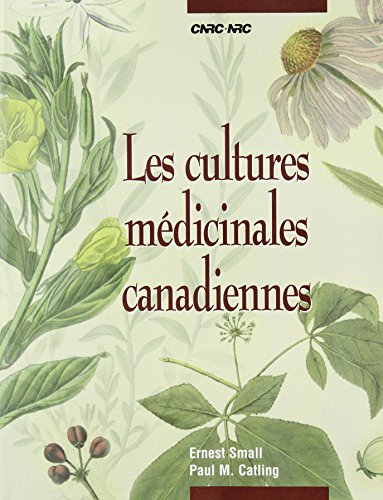 Les Cultures Medicinales Canadiennes francais