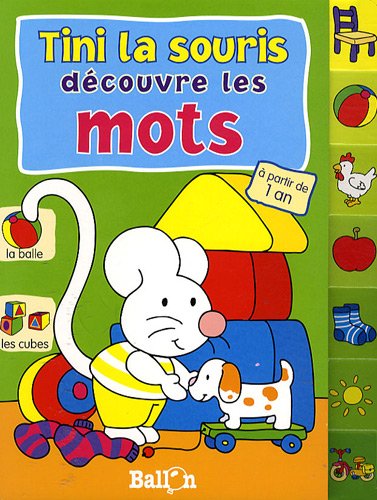 Download Tini la souris découvre les mots, à partir de 1 an Download Tini la souris découvre les mots, à partir de 1 an