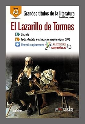 Grandes Titulos de la Literatura: El Lazarillo de Tormes (A2)